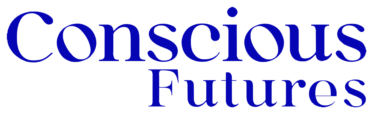 Conscious Futures